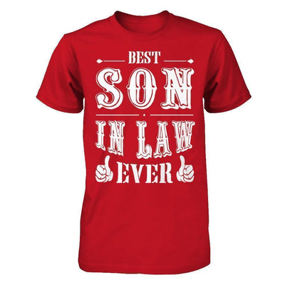 Best Son In Law Ever T-Shirt & Hoodie | Teecentury.com