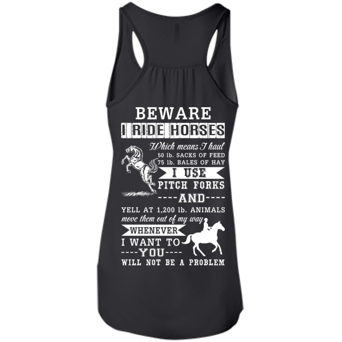BEWARE I RIDE HORSES T-Shirt & Hoodie | Teecentury.com