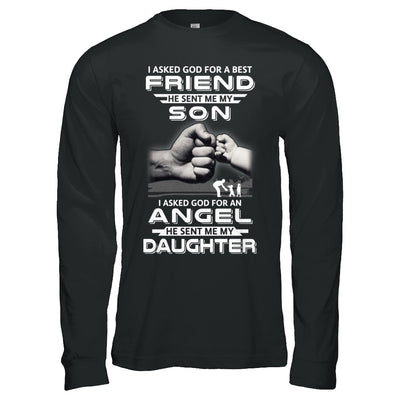 I Asked God For A Best Friend He Sent Me My Son And Angel Daughter T-Shirt & Hoodie | Teecentury.com