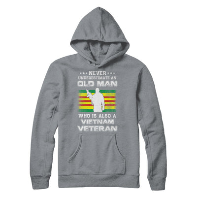 Never Underestimate An Old Man Vietnam Veteran T-Shirt & Hoodie | Teecentury.com