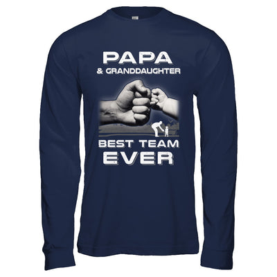 Papa And Granddaughter Best Team Ever Fathers Day T-Shirt & Hoodie | Teecentury.com