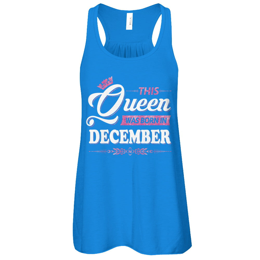 This Queen Was Born In December T-Shirt & Tank Top | Teecentury.com