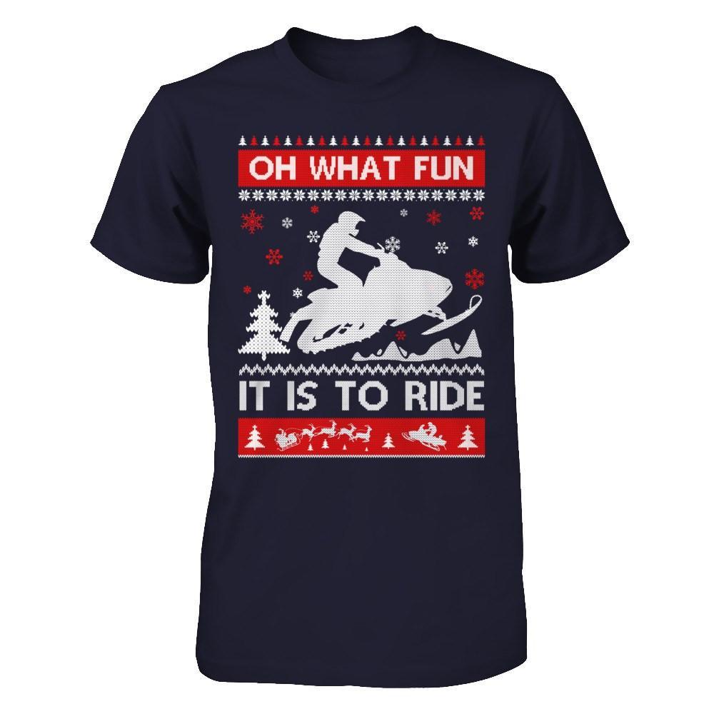 Snowmobile Sweater Christmas Oh What Fun It Is To Ride T-Shirt & Hoodie | Teecentury.com