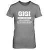 Gigi Like A Grandma Only Cooler Mothers Day Gift T-Shirt & Hoodie | Teecentury.com