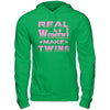 Real Women Make Twins T-Shirt & Hoodie | Teecentury.com