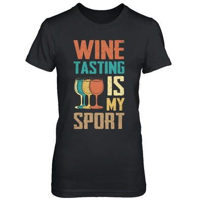 Vintage Wine Tasting Is My Sport Drink Wine Lover T-Shirt & Hoodie | Teecentury.com