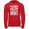 Father Husband Protector Hero T-Shirt & Hoodie | Teecentury.com