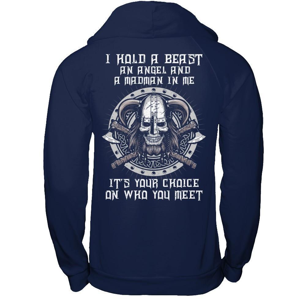 Viking I Hold A Beast An Angel And A Madman In Me T-Shirt & Hoodie | Teecentury.com