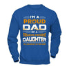 I'm A Proud Dad Of A Freaking Awesome Daughter T-Shirt & Hoodie | Teecentury.com
