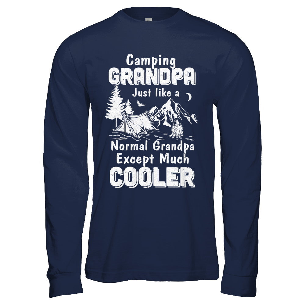 Camping Grandpa Except Much Cooler T-Shirt & Hoodie | Teecentury.com
