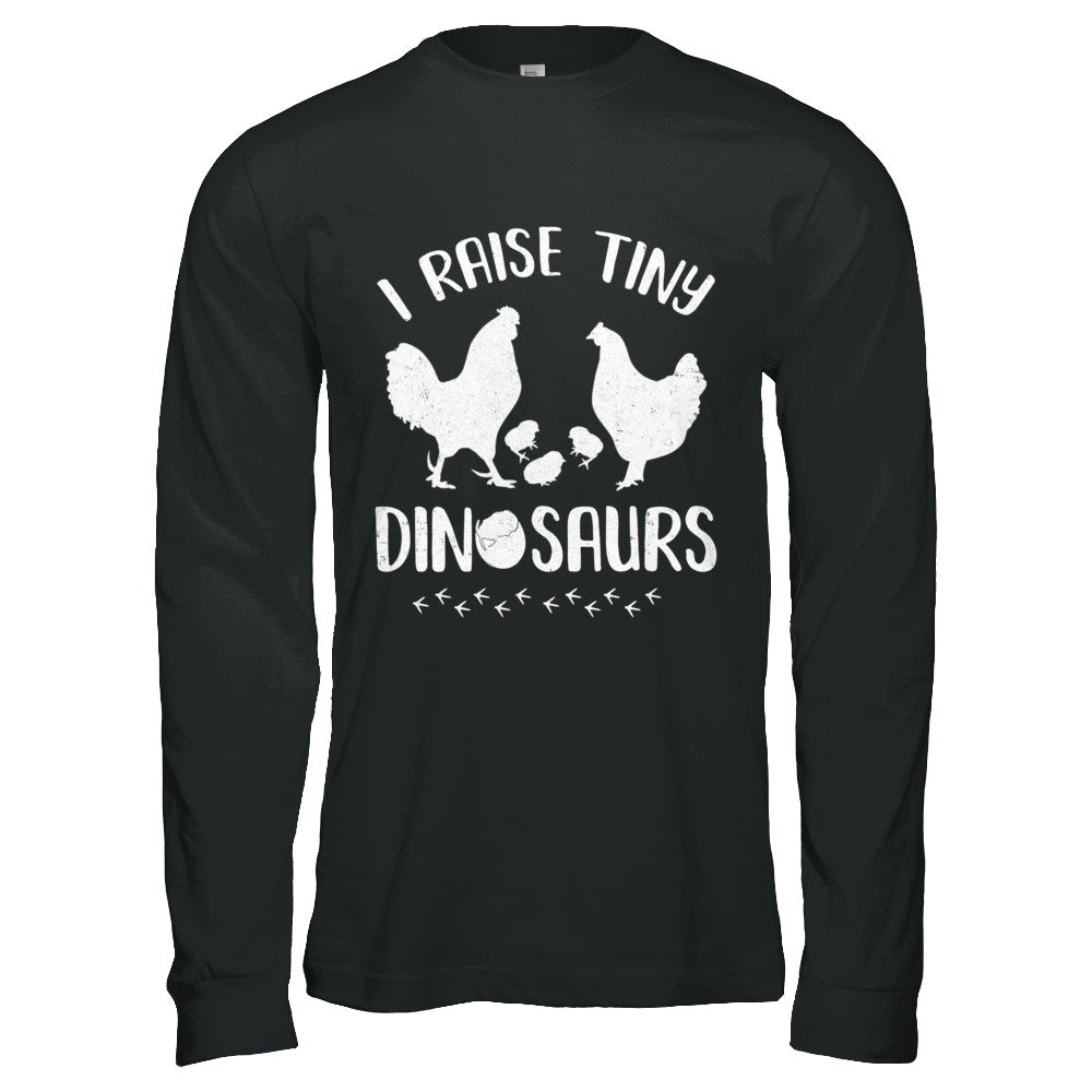 Funny Farmer I Raise Tiny Dinosaurs Chickens T-Shirt & Hoodie | Teecentury.com