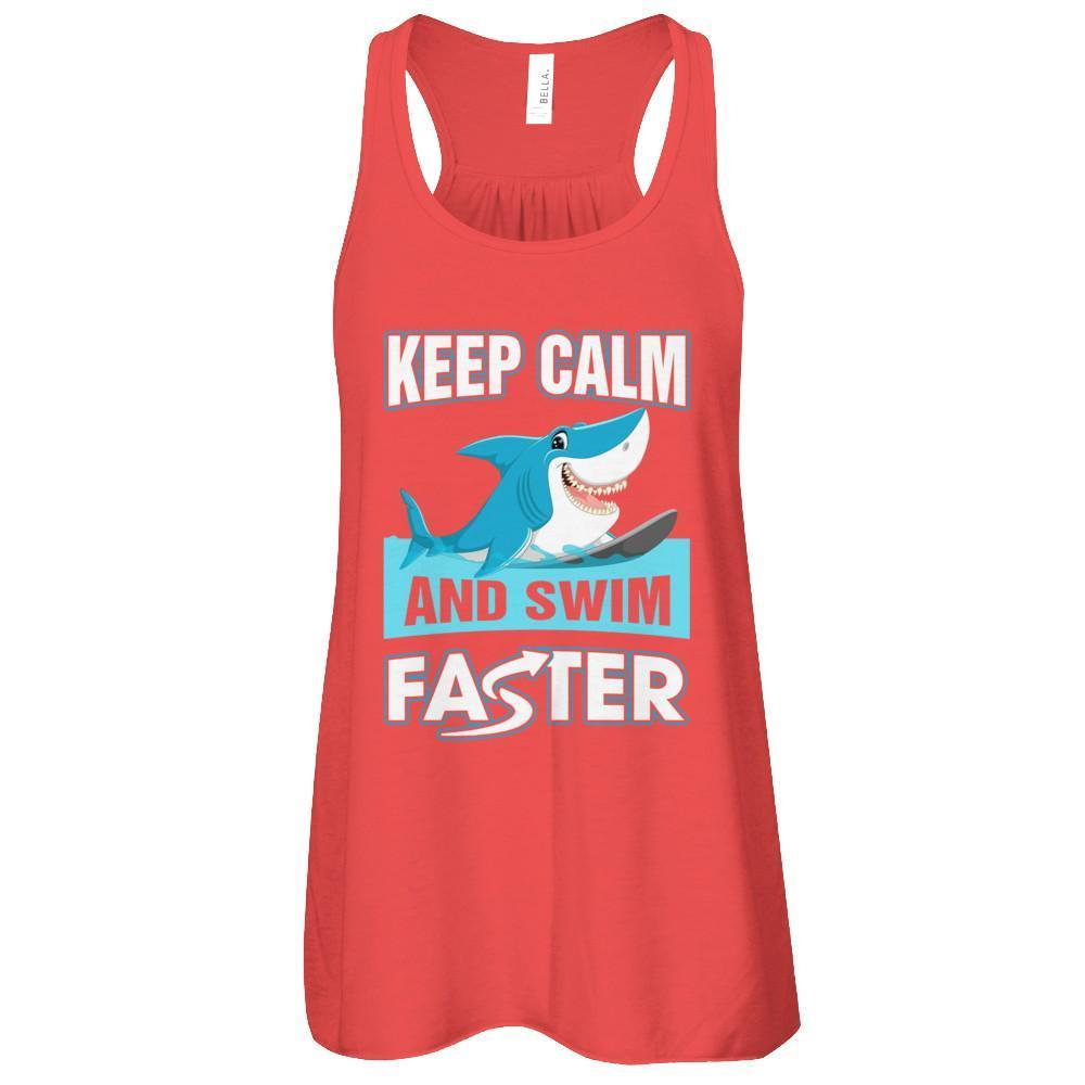 Keep Calm And Swim Faster T-Shirt & Tank Top | Teecentury.com