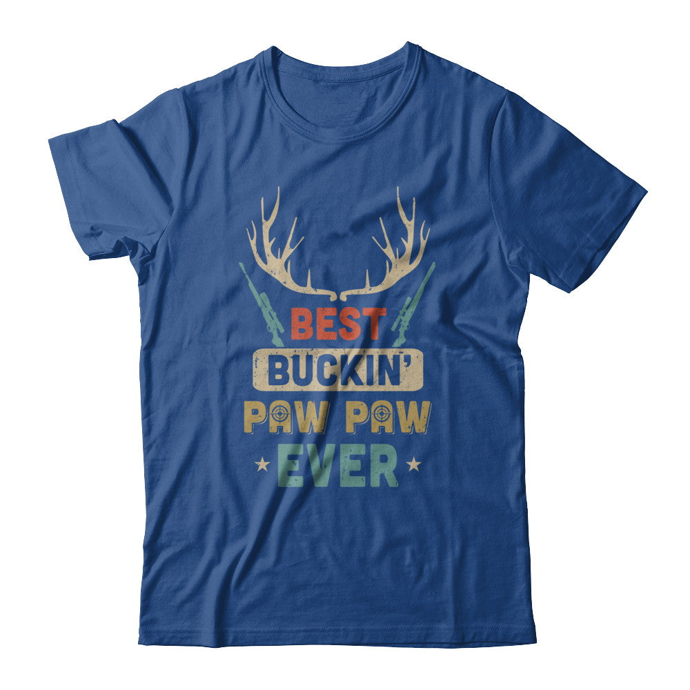Vintage Best Buckin' Paw Paw Ever Deer Hunting T-Shirt & Hoodie | Teecentury.com