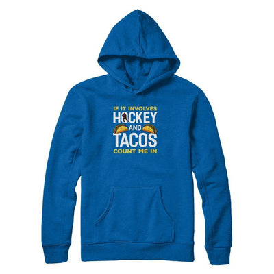 If It Involves Hockey And Tacos Count Me In T-Shirt & Tank Top | Teecentury.com