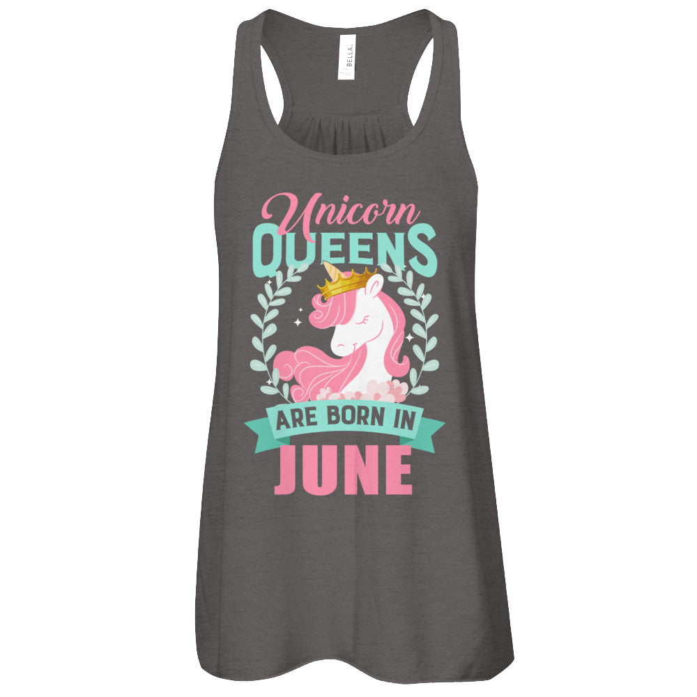 Unicorn Queens Are Born In June Birthday Gift T-Shirt & Tank Top | Teecentury.com
