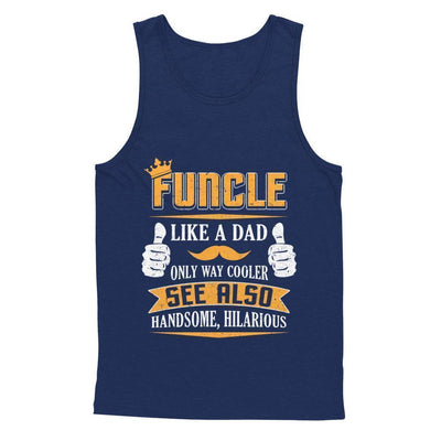 Funcle Funny Uncle Definition King Like A Dad T-Shirt & Hoodie | Teecentury.com