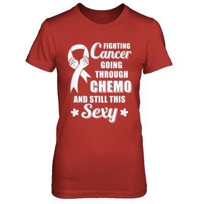 Fighting Cancer Chemo And Still This Sexy Clear Awareness T-Shirt & Hoodie | Teecentury.com