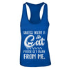 Unless You're A Cat Please Get Away From Me Funny Cat T-Shirt & Tank Top | Teecentury.com