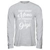 Only Great Moms Get Promoted To Gigi Mothers Day T-Shirt & Hoodie | Teecentury.com