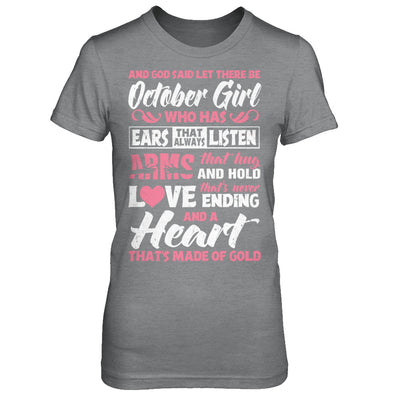And God Said Let There Be October Girl Ears Arms Love Heart T-Shirt & Hoodie | Teecentury.com