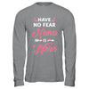 Have No Fear Nana Is Here Mother's Day Gift T-Shirt & Hoodie | Teecentury.com