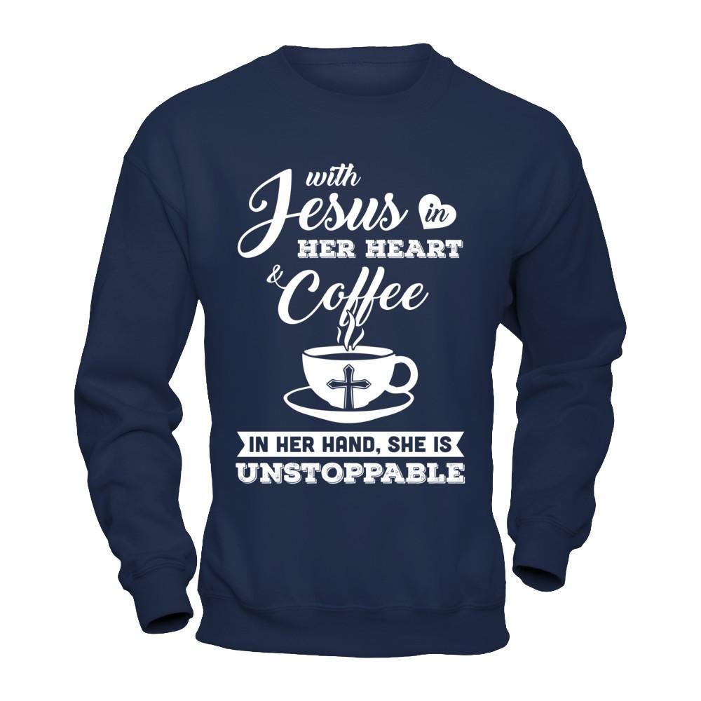 With Jesus In Her Heart And Coffee In Her Hand T-Shirt & Hoodie | Teecentury.com