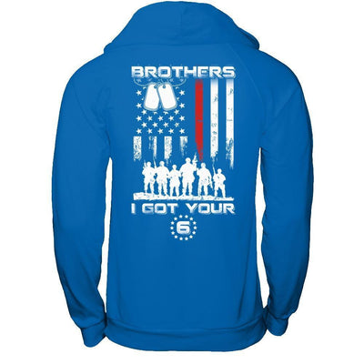 Brothers I Got Your Six Veteran T-Shirt & Hoodie | Teecentury.com