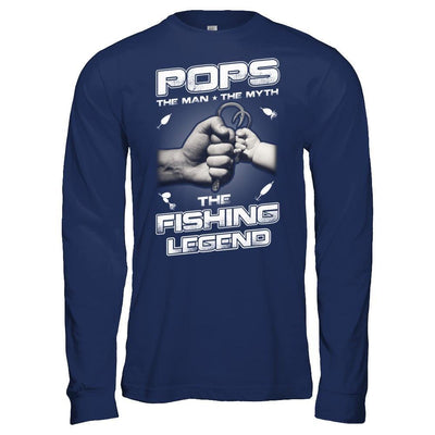 Pops The Man The Myth The Fishing Legend T-Shirt & Hoodie | Teecentury.com