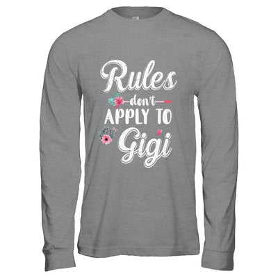 Grandmother Rules Don't Apply To Gigi T-Shirt & Hoodie | Teecentury.com