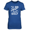 Just A Girl Who Loves Golf T-Shirt & Tank Top | Teecentury.com