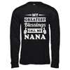 My Greatest Blessings Call Me Nana T-Shirt & Hoodie | Teecentury.com