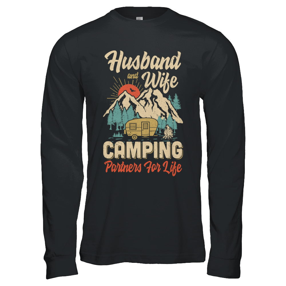 Husband And Wife Camping Partners For Life Camping T-Shirt & Hoodie | Teecentury.com