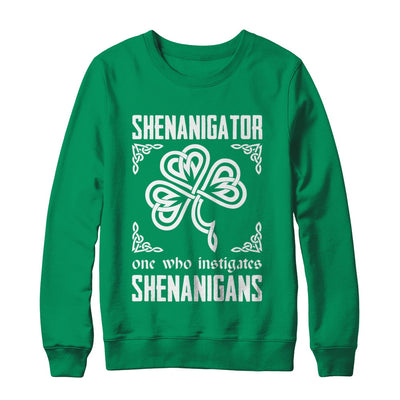 Shenanigator One Who Instigates Shenanigans St Patrick's Day T-Shirt & Hoodie | Teecentury.com