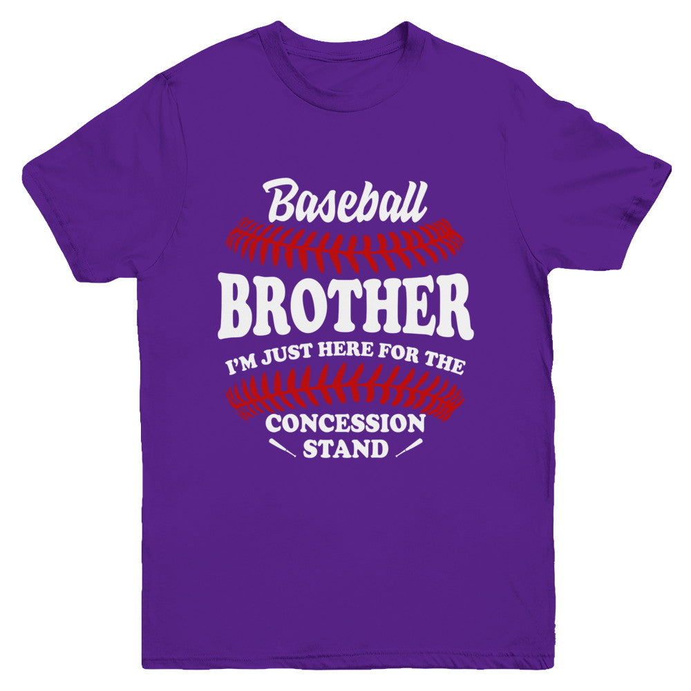 Baseball Brother I'm Just Here For The Concession Stand