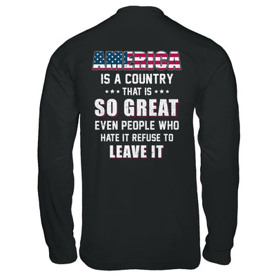 America Is A Country That Is So Great PATRIOTIC Veteran T-Shirt & Hoodie | Teecentury.com