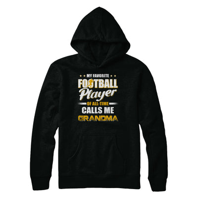 My Favorite Football Player Calls Me Grandma Football T-Shirt & Hoodie | Teecentury.com