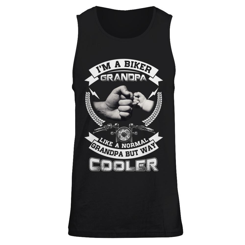 I'm A Biker Grandpa Like A Normal Grandpa But Way Cooler T-Shirt & Hoodie | Teecentury.com