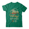 Retro Classic Vintage September 1968 54th Birthday Gift T-Shirt & Hoodie | Teecentury.com