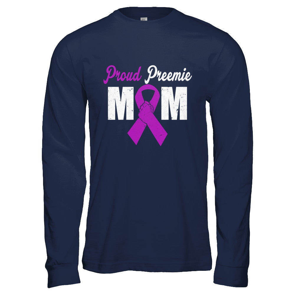 Mothers Day Proud Preemie Mom Premature Birth Awareness T-Shirt & Hoodie | Teecentury.com