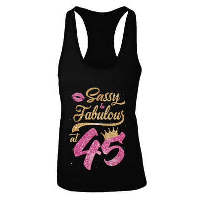 Sassy And Fabulous At 45th 1977 Birthday Gift T-Shirt & Tank Top | Teecentury.com