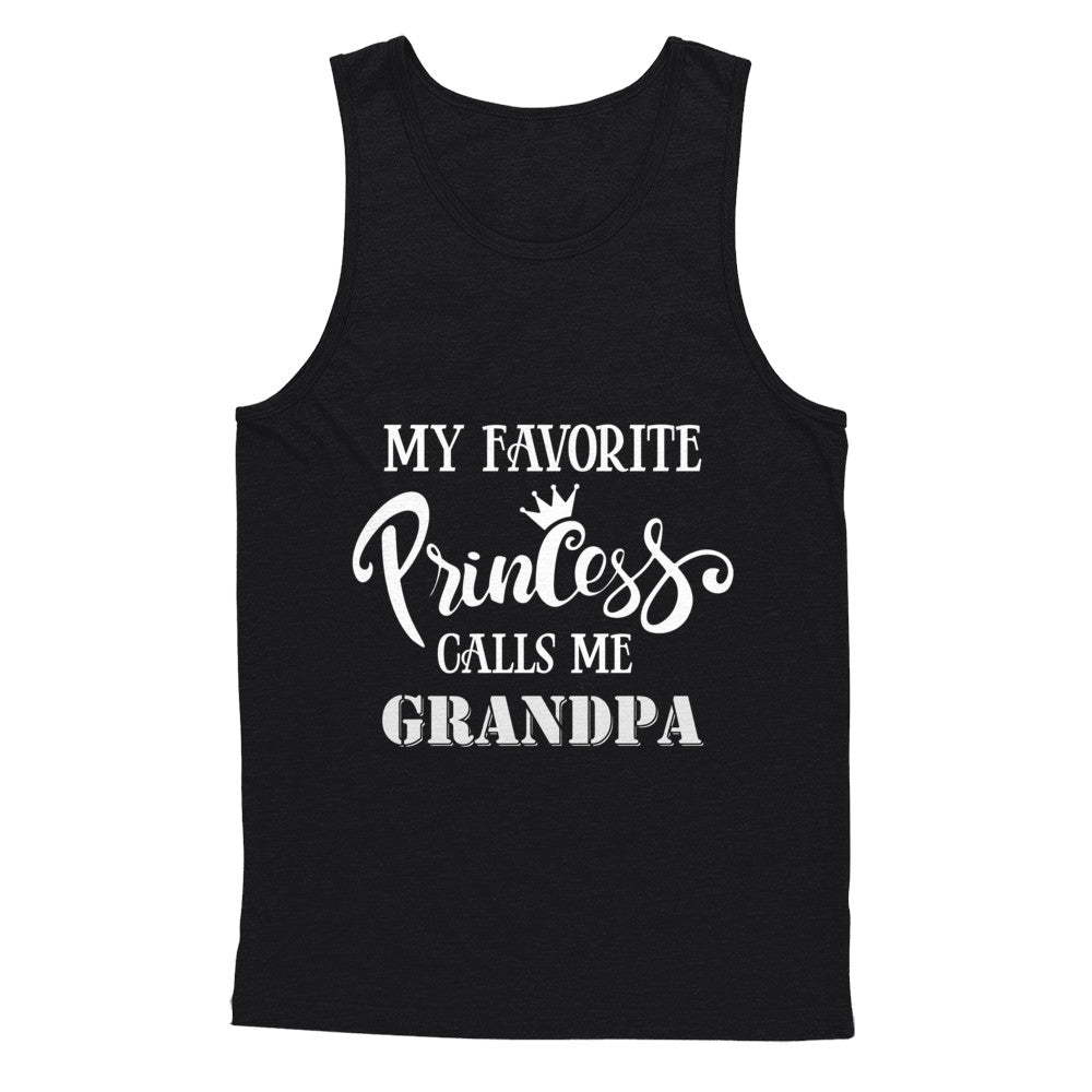 My Favorite Princess Calls Me Grandpa T-Shirt & Hoodie | Teecentury.com