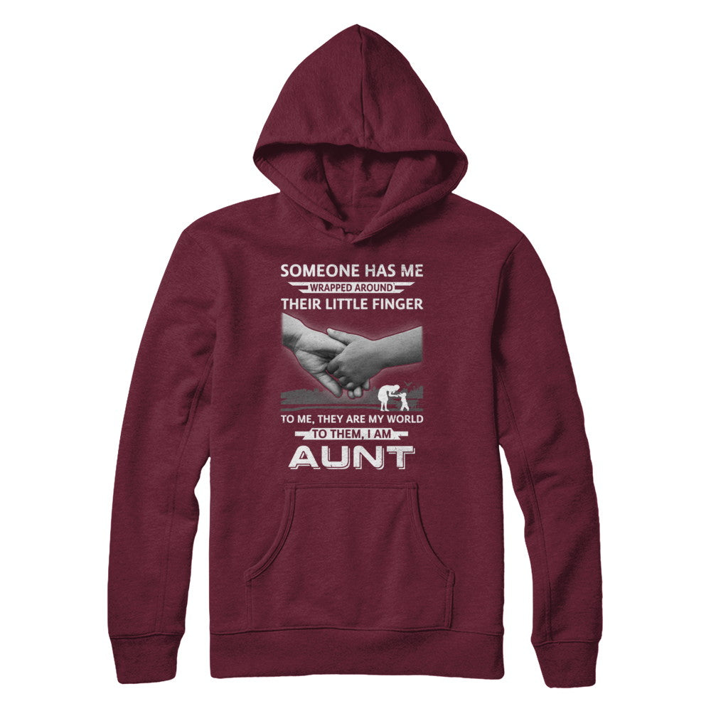 Someone Has Me Wrapped Around Their Little Finger Aunt T-Shirt & Hoodie | Teecentury.com