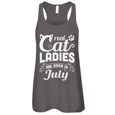 Real Cat Ladies Are Born In July Cat Day T-Shirt & Tank Top | Teecentury.com