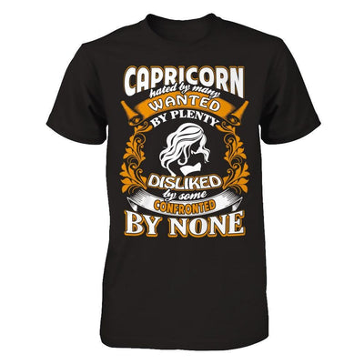 Capricorn Hated By Many Wanted By Plenty T-Shirt & Hoodie | Teecentury.com