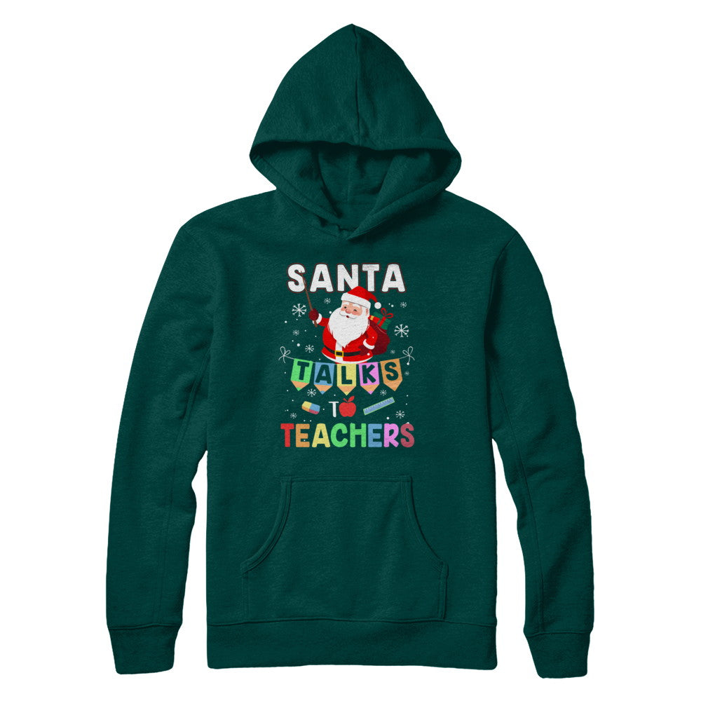Santa Talks To Teacher Christmas Pajamas Gift T-Shirt & Sweatshirt | Teecentury.com