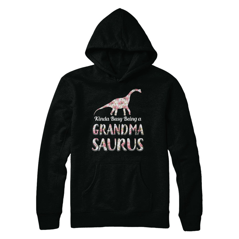 Grandma Saurus Dinosaur Kinda Busy Being A Grandmasaurus T-Shirt & Hoodie | Teecentury.com