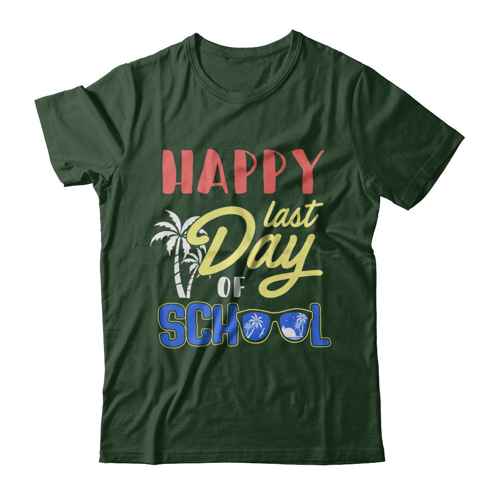 Happy Last Day Of School Students Teachers Graduated T-Shirt & Hoodie | Teecentury.com