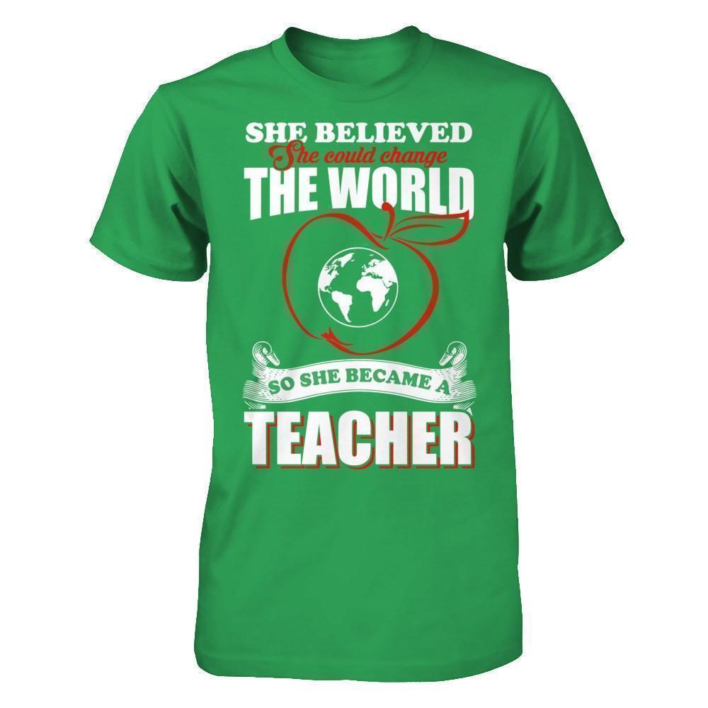 She Believed She Could Change The World She Became A Teacher T-Shirt & Hoodie | Teecentury.com