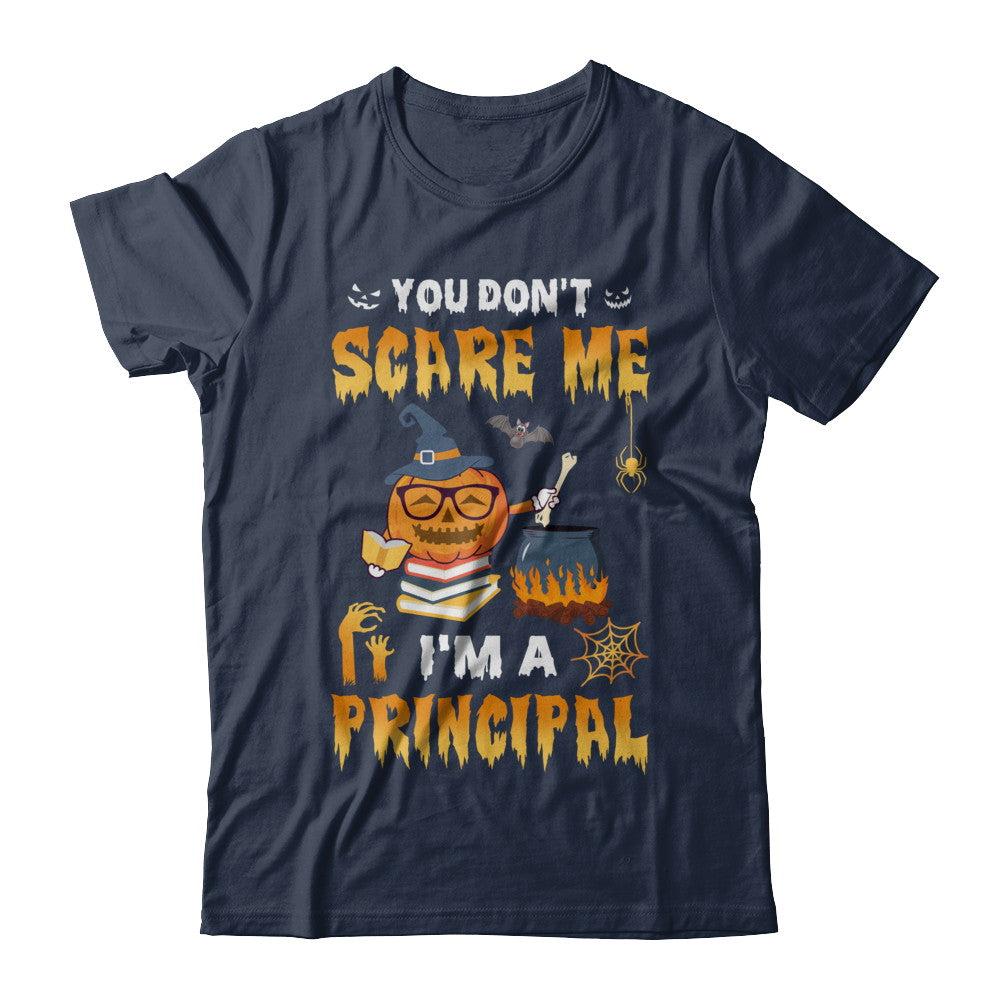 You Don't Scare Me I'm A Principal Halloween Costume T-Shirt & Hoodie | Teecentury.com