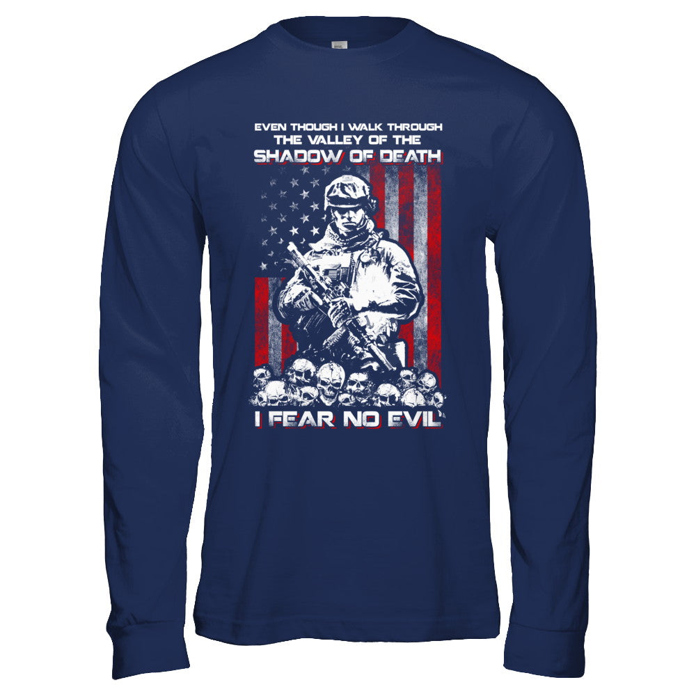 Veteran I Walk Through Shadow Of Death I Fear No Evil T-Shirt & Hoodie | Teecentury.com